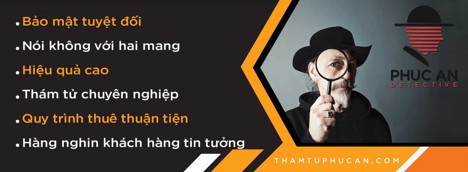 5 lợi ích khi thuê thám tử thay vì tự điều tra - Phúc An